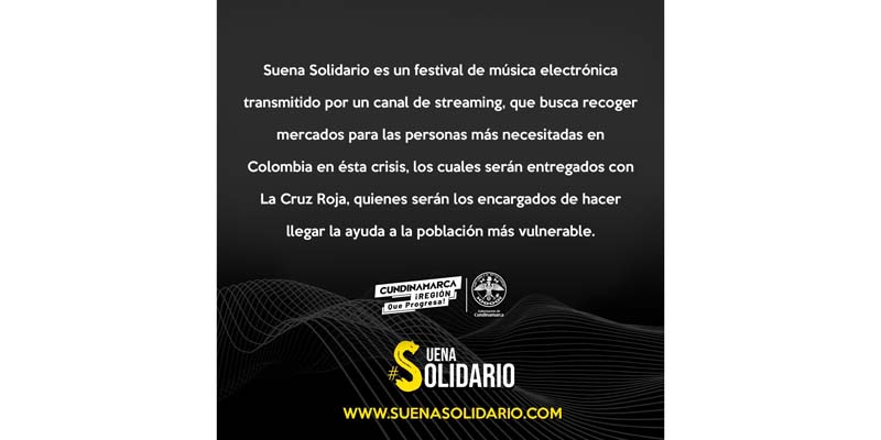 Cundinamarca apoya al festival de electrónica Suena Solidario



