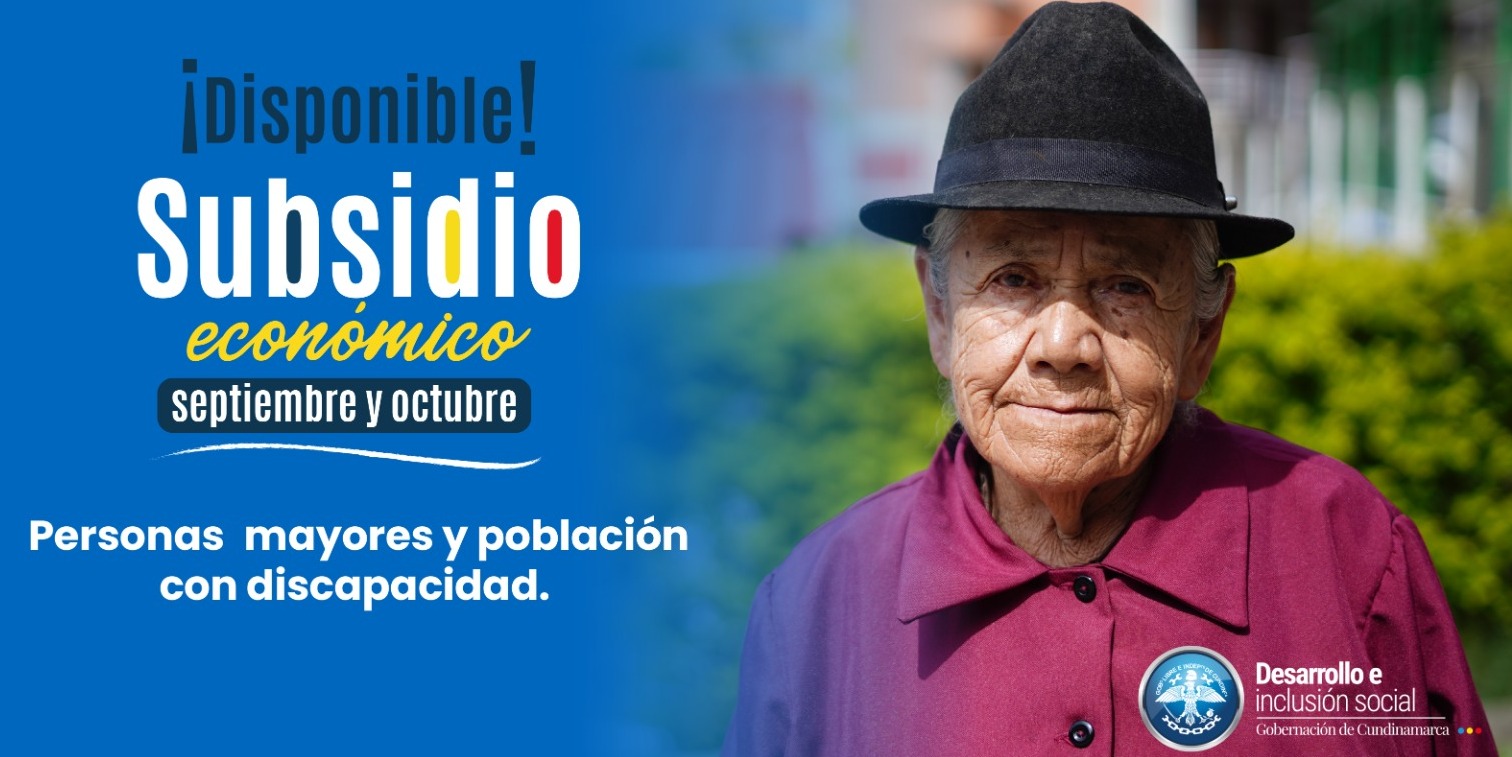 Disponible el subsidio para personas con discapacidad, sus cuidadores y adultos mayores en situación de vulnerabilidad