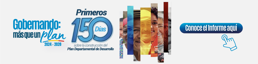 Informe primeros 150 días Gobernando Más que un Plan