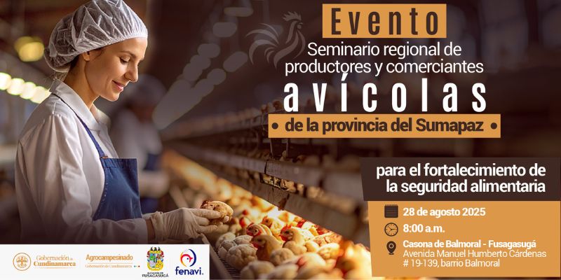 Avicultores del Sumapaz se unen en Fusagasugá para impulsar producción y seguridad alimentaria