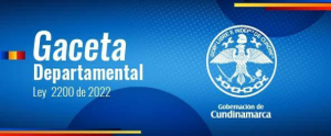 Imagen Gaceta Departamental Ley 2200 de 2022 - Gobernación de Cundinamarca