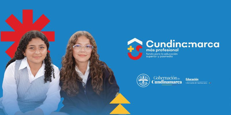 Pague sus estudios con apoyo de su departamento: hasta el 2 de julio está abierta la convocatoria del Fondo Cundinamarca Más Profesional 