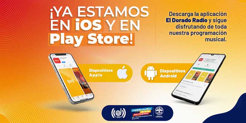 El Dorado Radio Cundinamarca, la nueva App para conectar al Departamento tanto en Android como en iOS






