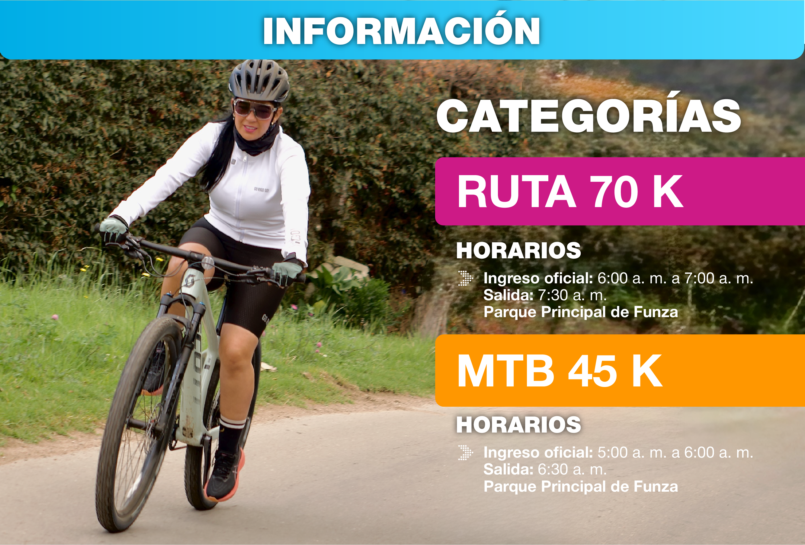 Información Pedaleando por un Sueño: Ruta 70K con salida 7:30 a.m. y MTB 45K con salida 6:30 a.m., ambas desde el Parque Principal de Funza.