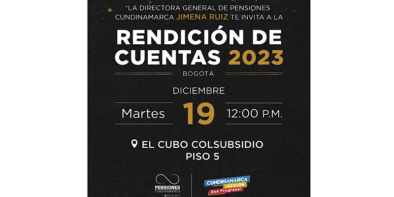 Pensiones Cundinamarca  realizará su Rendición de Cuentas 2023 y celebrará el Día del Pensionado